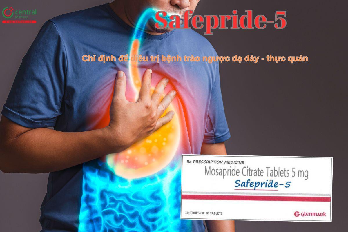 Thuốc Safepride-5 được sử dụng trong trị bệnh trào ngược dạ dày - thực quản