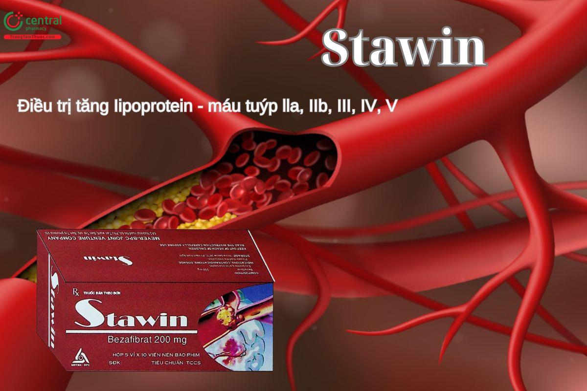 Thuốc Stawin điều trị tình trạng tăng Iipoprotein - máu tuýp lla, IIb, III, IV, V