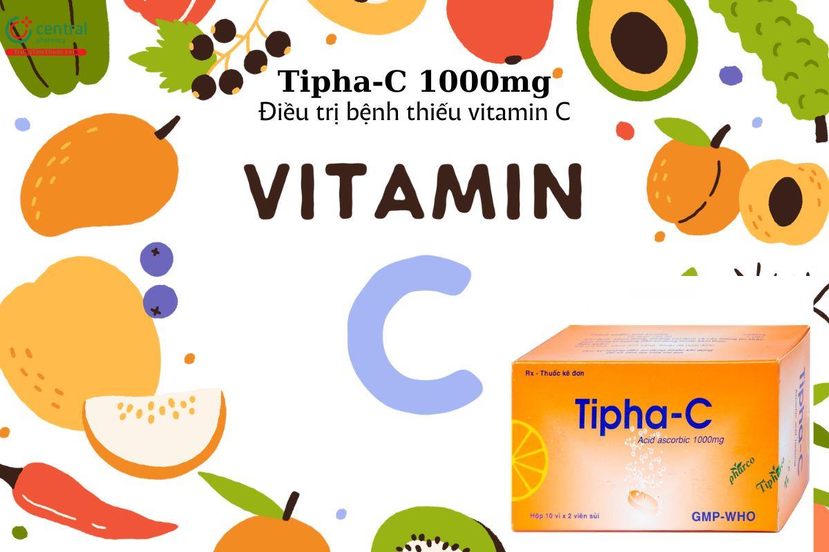 Thuốc Tipha-C 1000mg - điều trị thiếu vitamin C