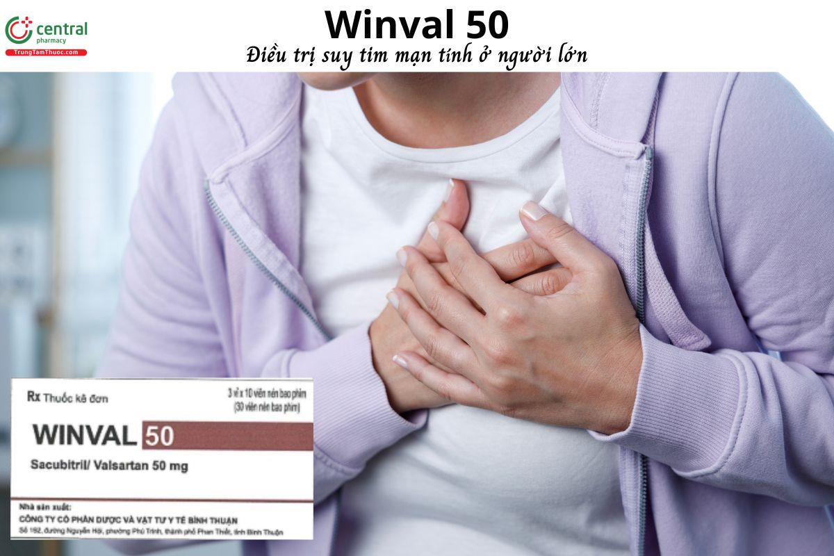 Thuốc Winval 50mg - Điều trị suy tim mạn tính ở người lớn
