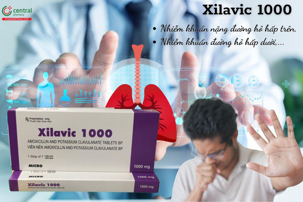 Thuốc Xilavic 1000 được chỉ định trong điều trị nhiễm khuẩn hô hấp nặng