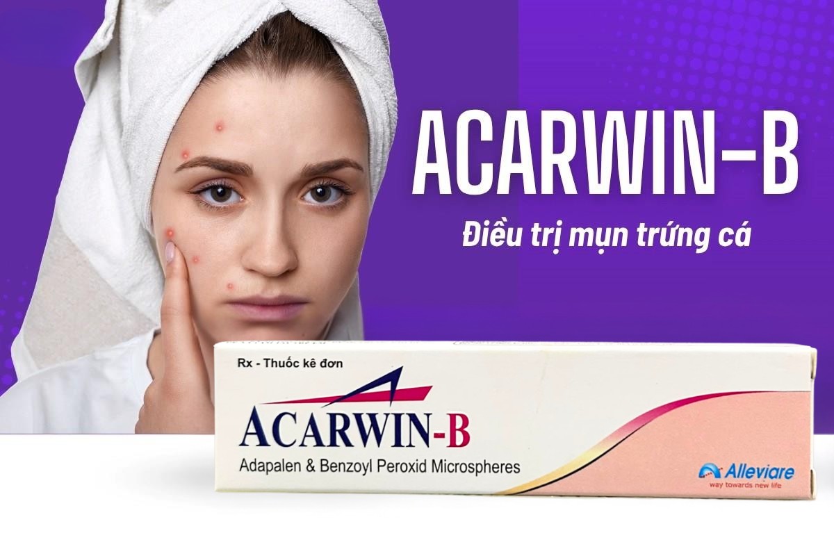 Tác dụng của thuốc Acarwin-B