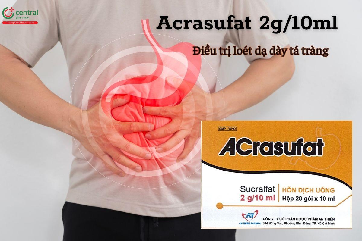 Thuốc Acrasufat 2g/10ml điều trị bệnh gì?