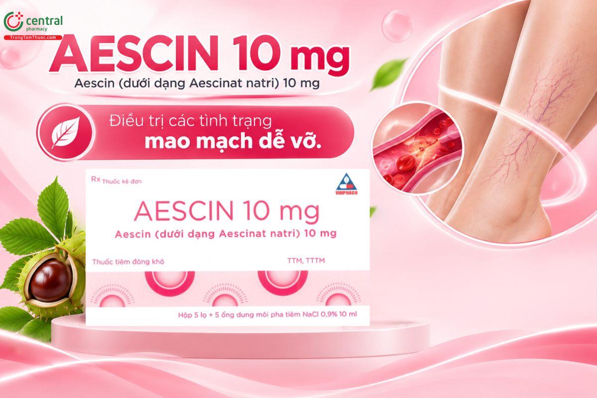 Thuốc Aescin 10 mg VINPHACO điều trị tình trạng mao mạch dễ vỡ, giảm phù nề 