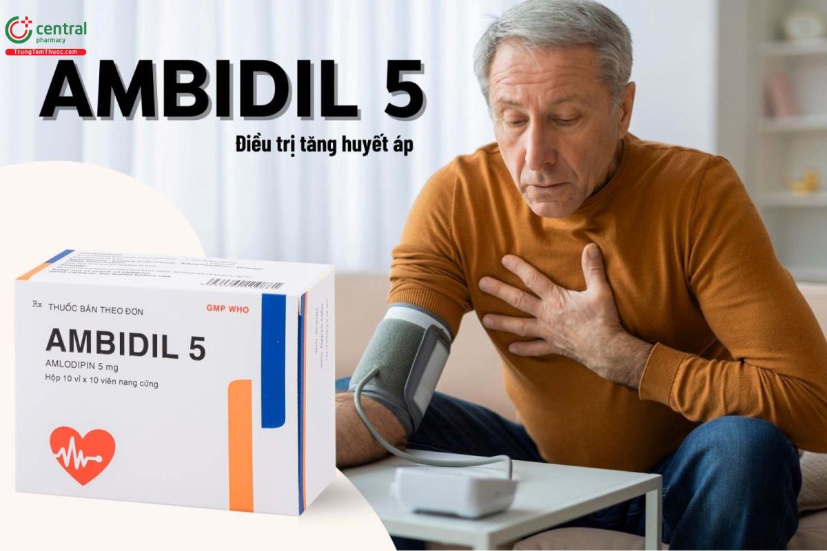 Thuốc Ambidil 5 điều trị bệnh tăng huyết áp