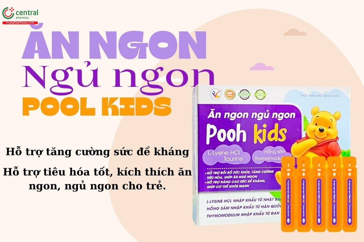 Thuốc ăn ngon ngủ ngon pool kids