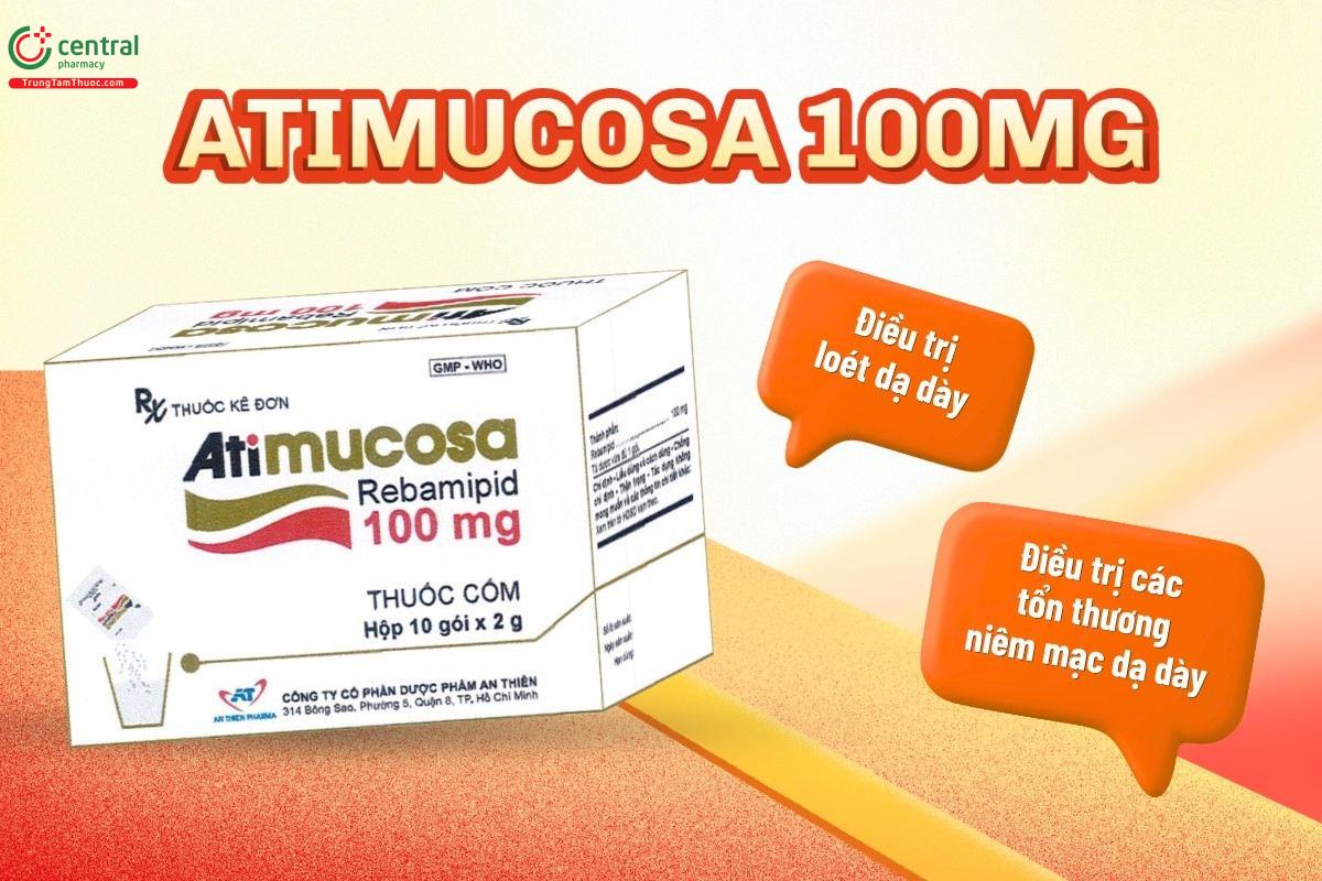 Chỉ định của thuốc Atimucosa 100mg