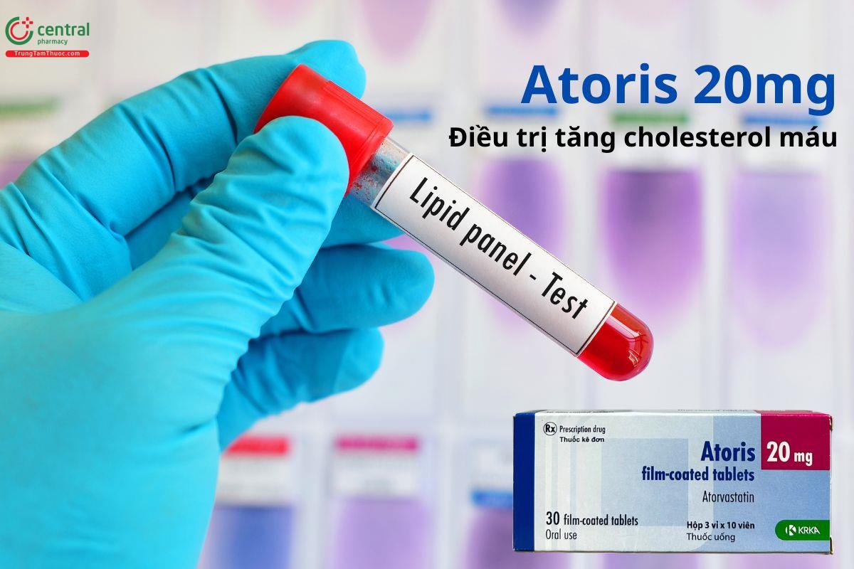 Thuốc Atoris 20mg điều trị tăng cholesterol máu