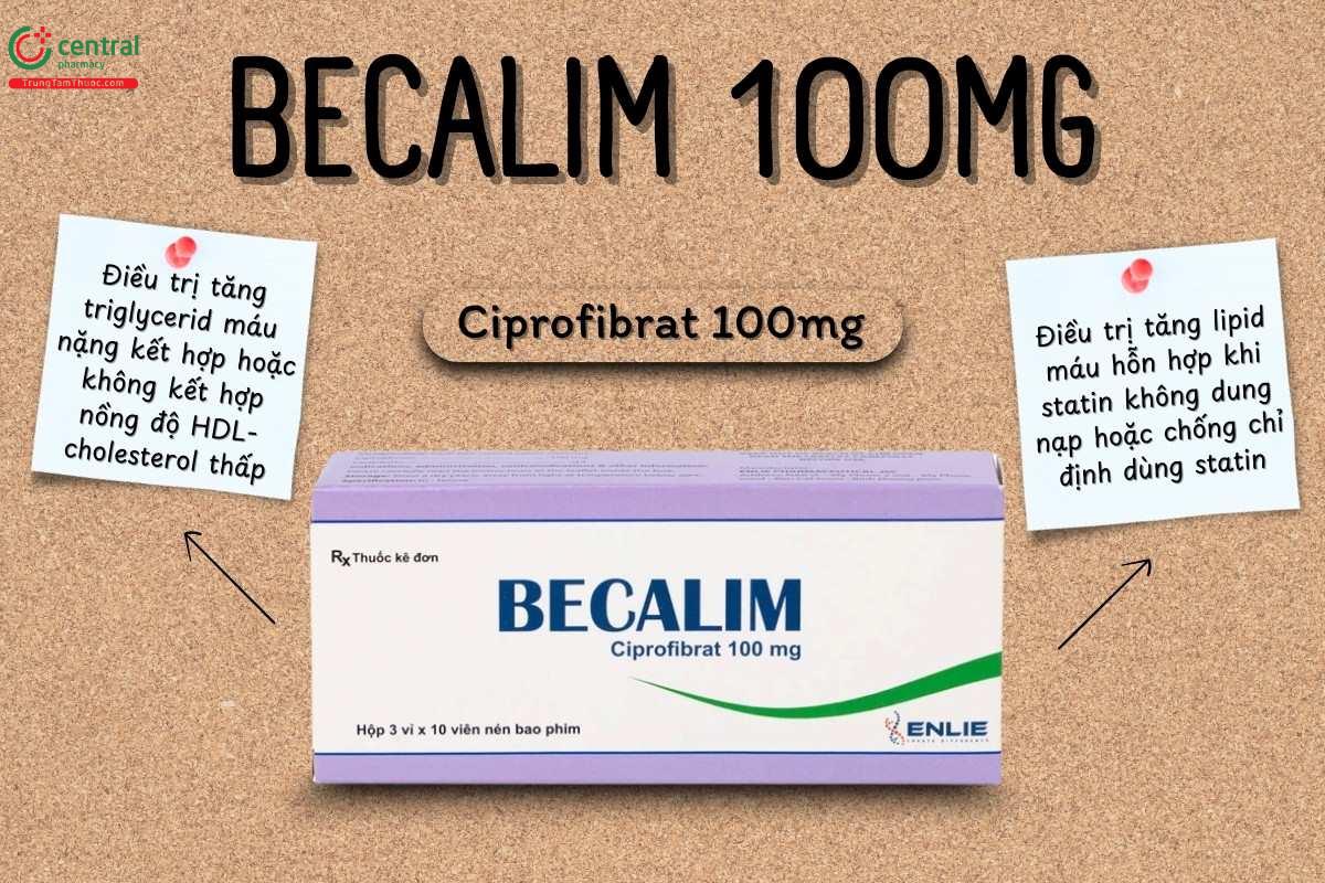 Tác dụng của thuốc Becalim 100mg