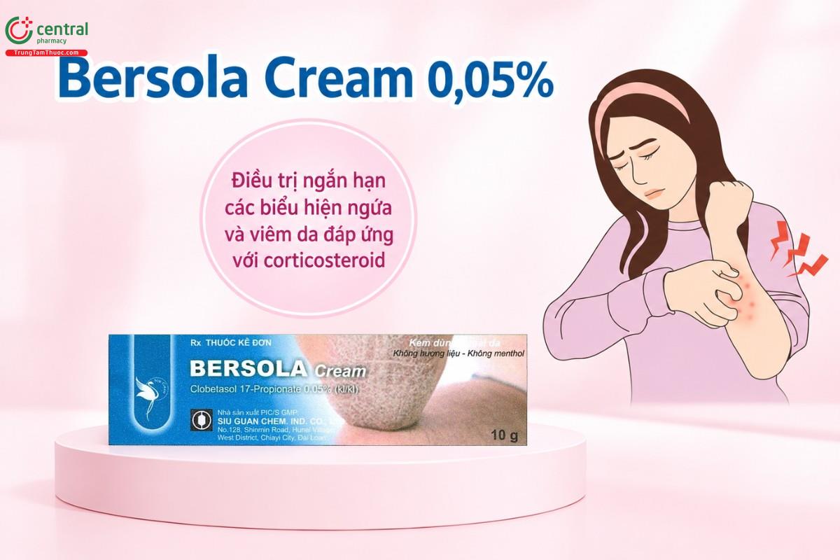 Chỉ định của thuốc Bersola Cream 0,05%