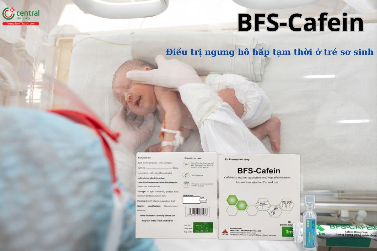 Thuốc BFS-Cafein 30mg/ml có thể sử dụng theo đường tiêm và đường uôngd