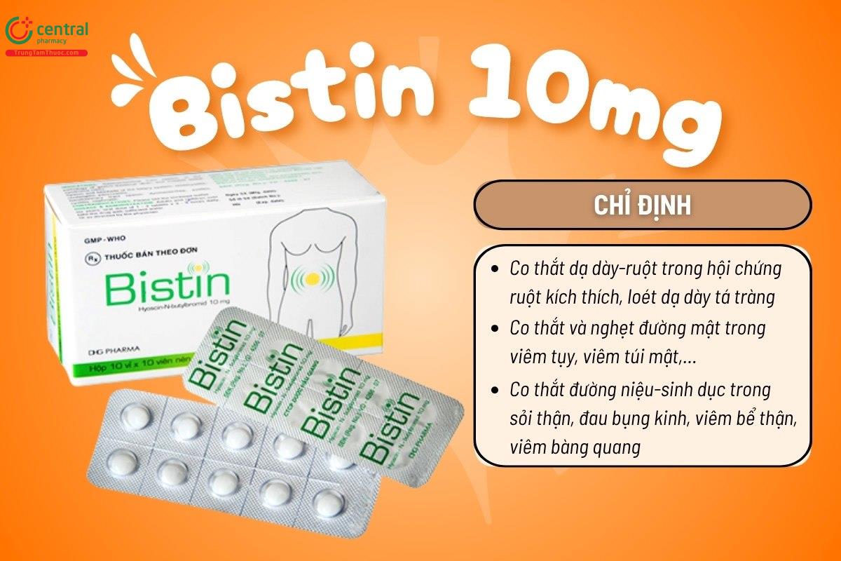 Chỉ định của thuốc Bistin 10mg