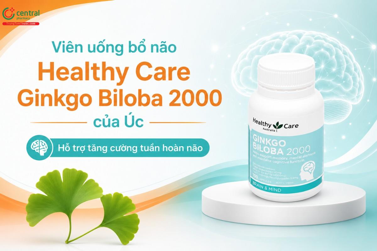 Viên uống bổ não Healthy Care Ginkgo Biloba 2000 của Úc