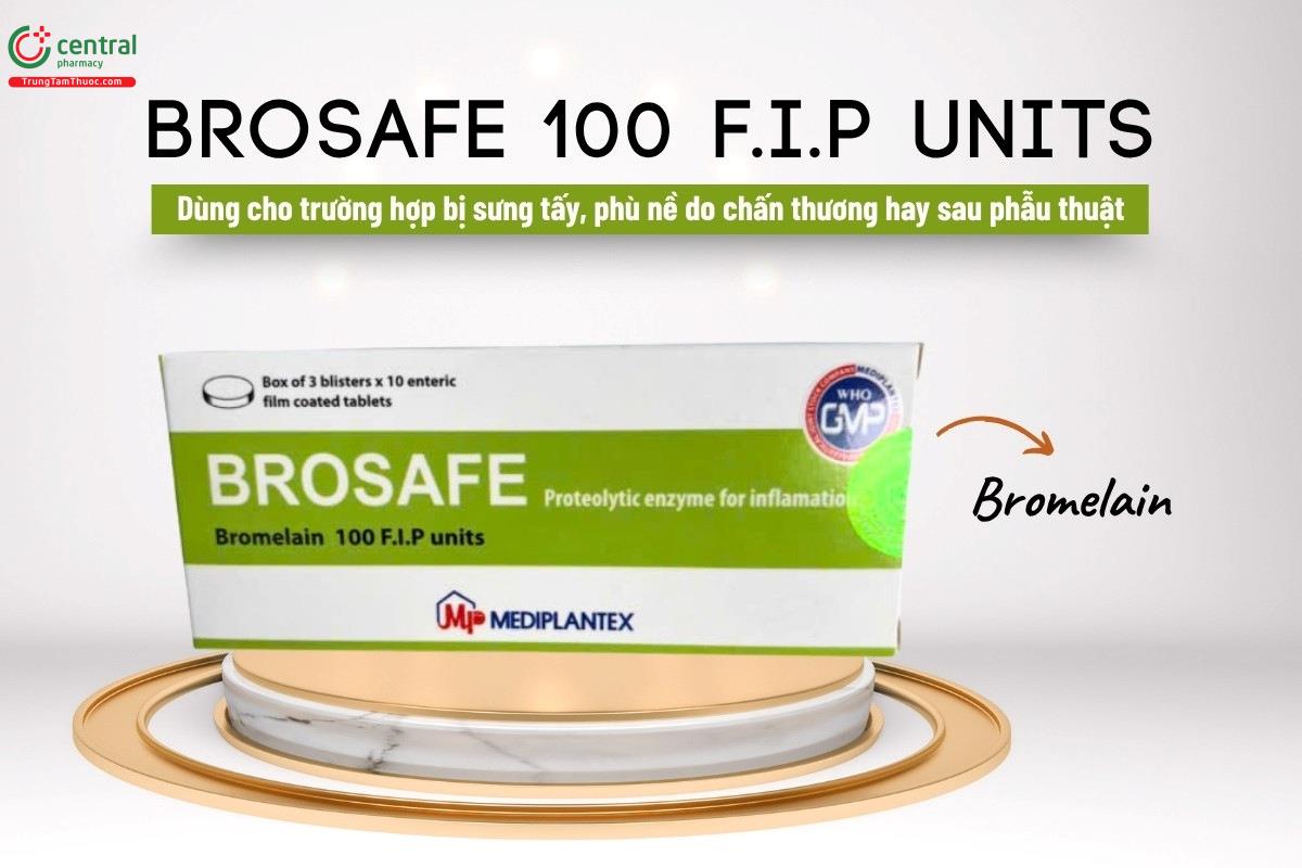 Chỉ định của thuốc Brosafe 100 F.I.P units