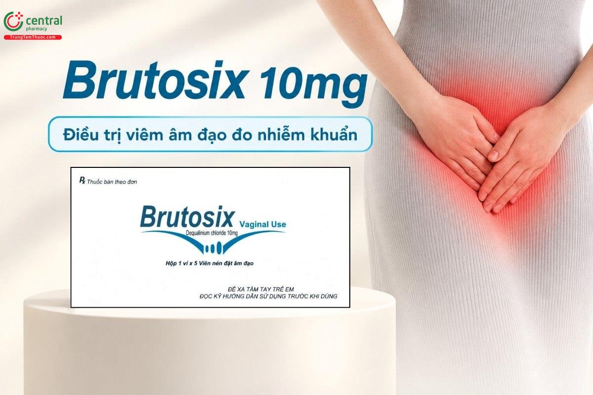 Chỉ định của thuốc Brutosix 10mg