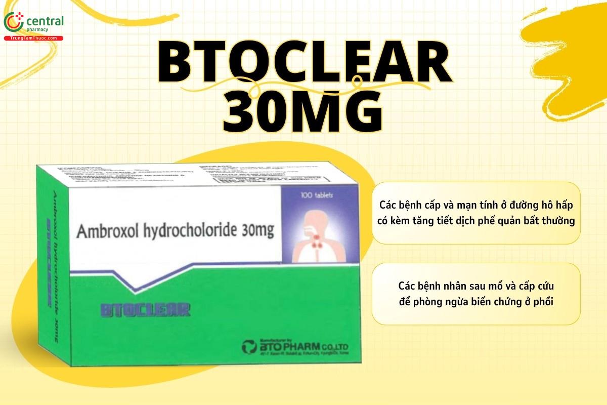 Chỉ định của thuốc Btoclear 30mg
