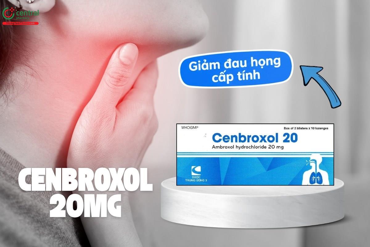 Chỉ định của thuốc Cenbroxol 20mg