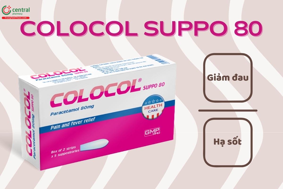 Thuốc Colocol suppo 80 giúp hạ sốt và giảm đau