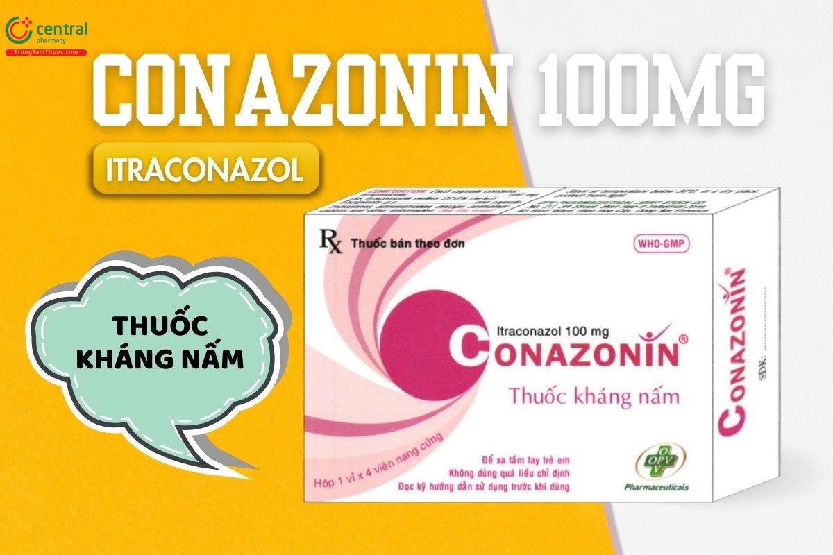 Conazonin 100mg là thuốc chống nấm