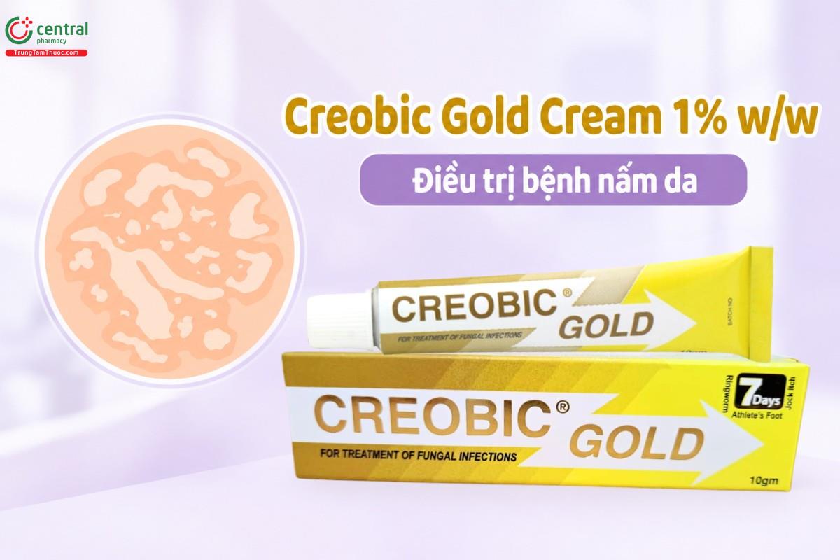 Công dụng của thuốc Creobic Gold Cream 1% w/w