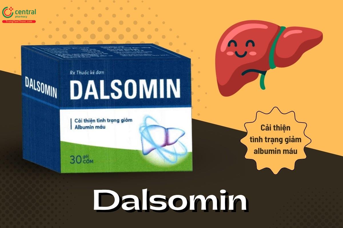 Thuốc Dalsomin cải thiện tình trạng giảm albumin máu
