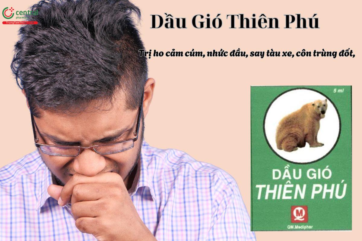 Dầu Gió Thiên Phú giúp hỗ trợ trị cảm cúm, sổ mũi, nghẹt mũi,...