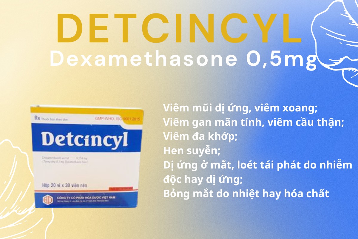 thuoc detcincyl dexamethasone 0,5mg