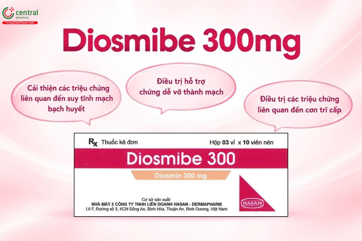 Chỉ định của thuốc Diosmibe 300mg
