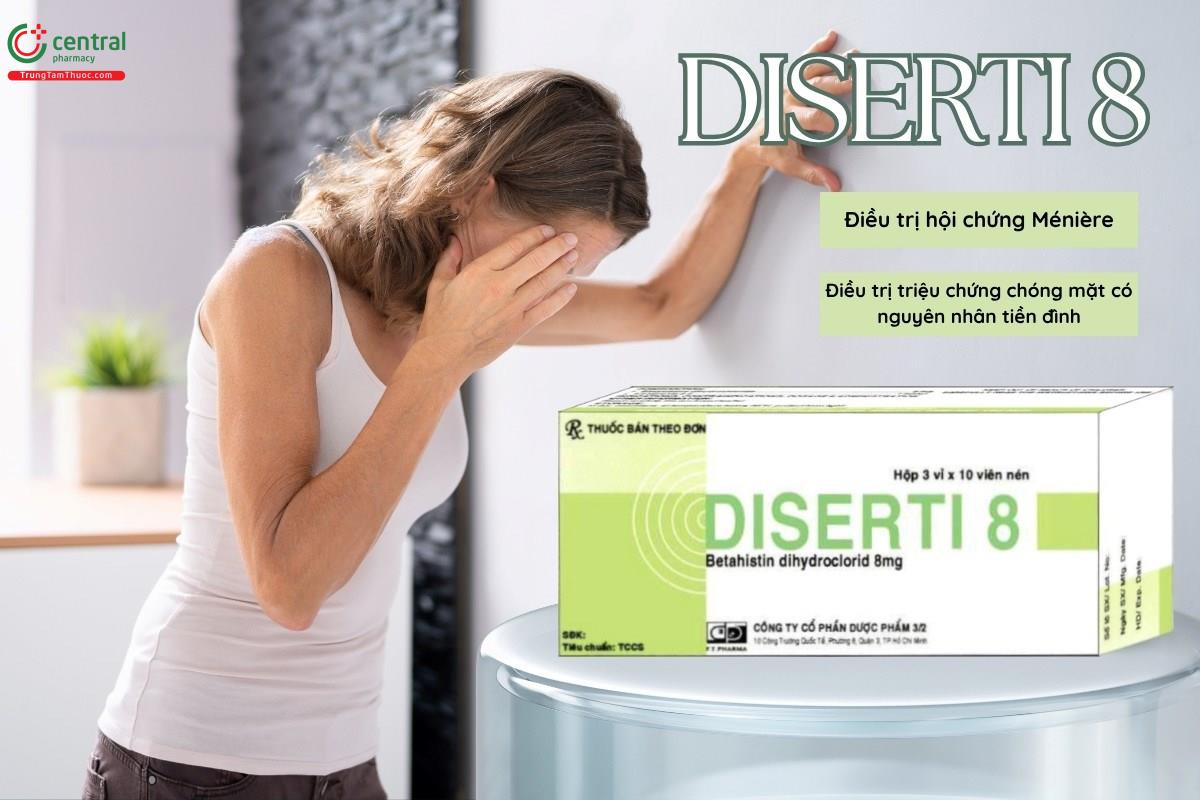 Chỉ định của thuốc Diserti 8