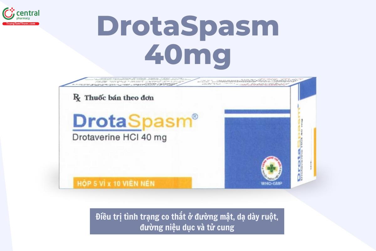 Chỉ định của thuốc DrotaSpasm 40mg