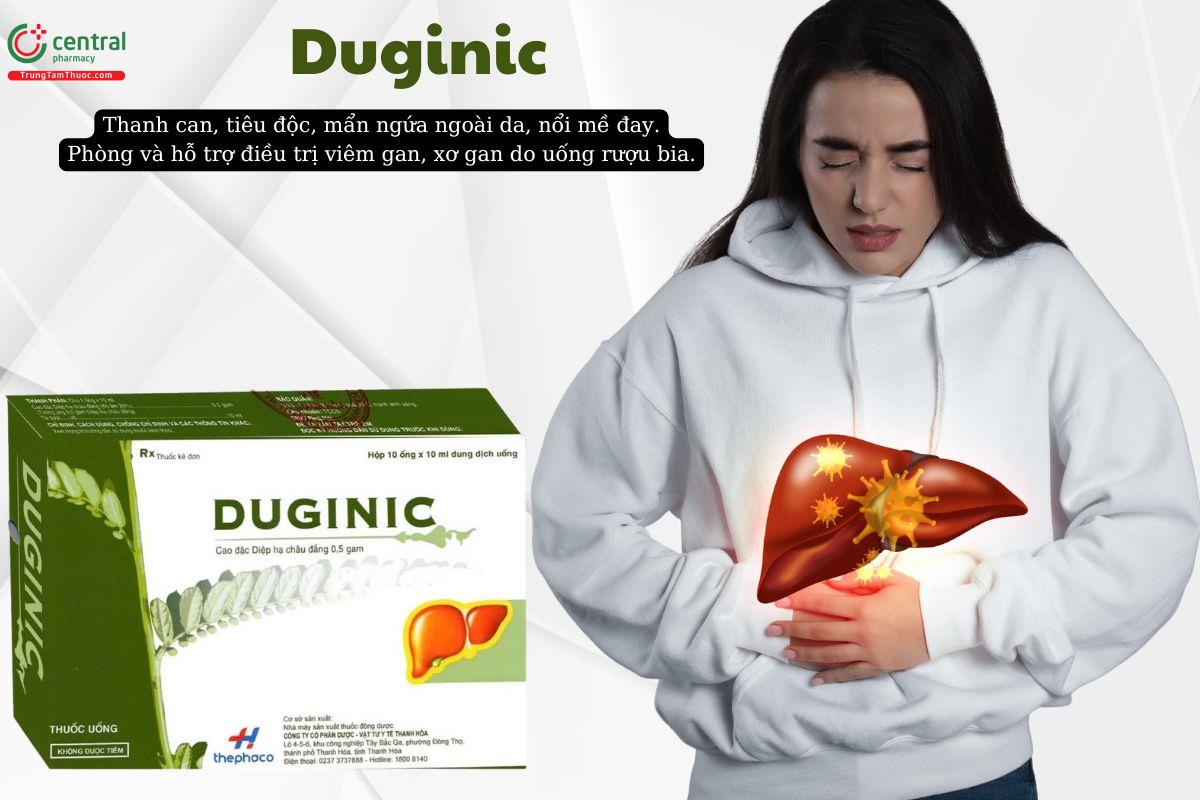 Thuốc Duginic giúp thanh nhiệt, giải độc, tăng cường chức năng gan
