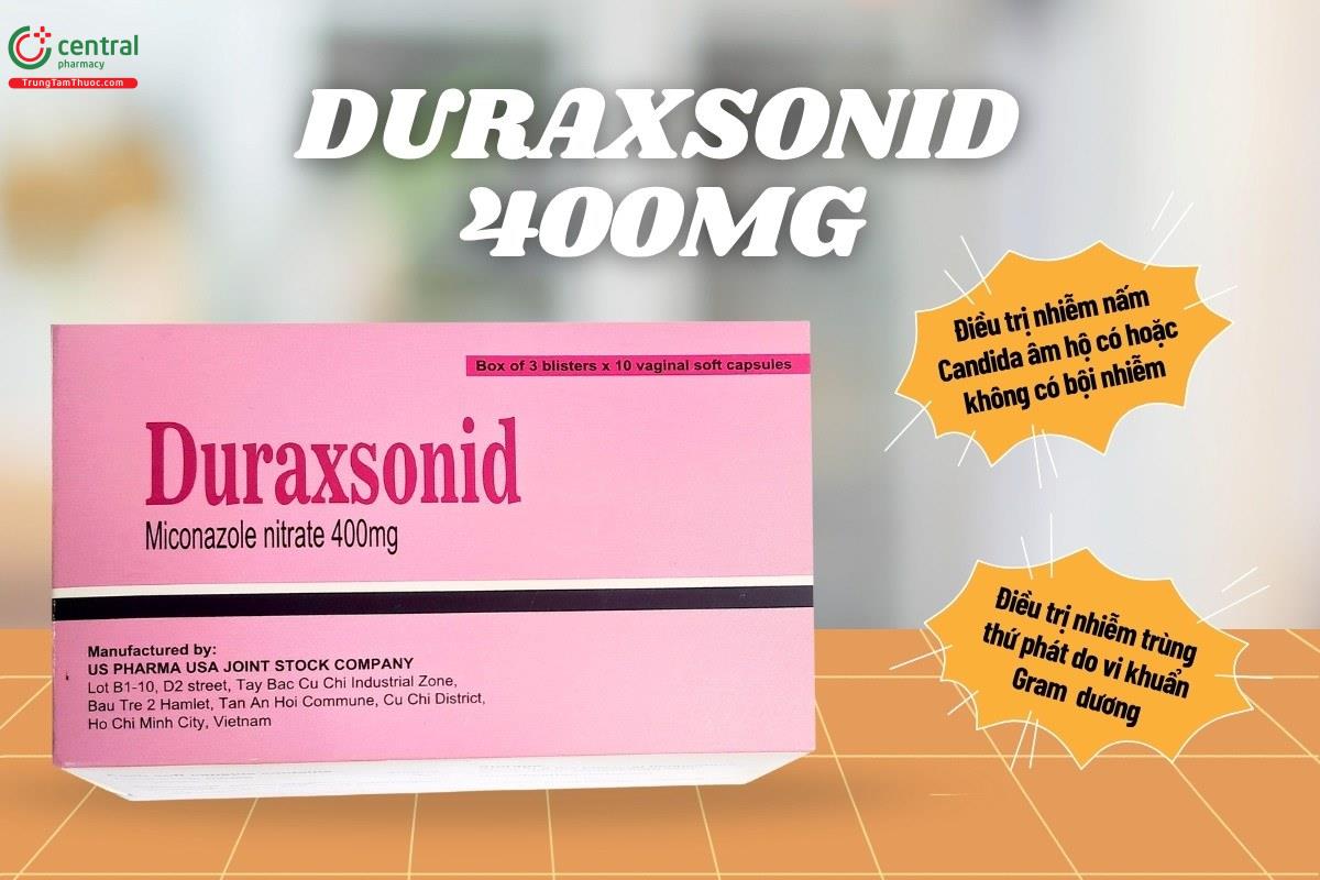 Chỉ định của thuốc Duraxsonid 400mg