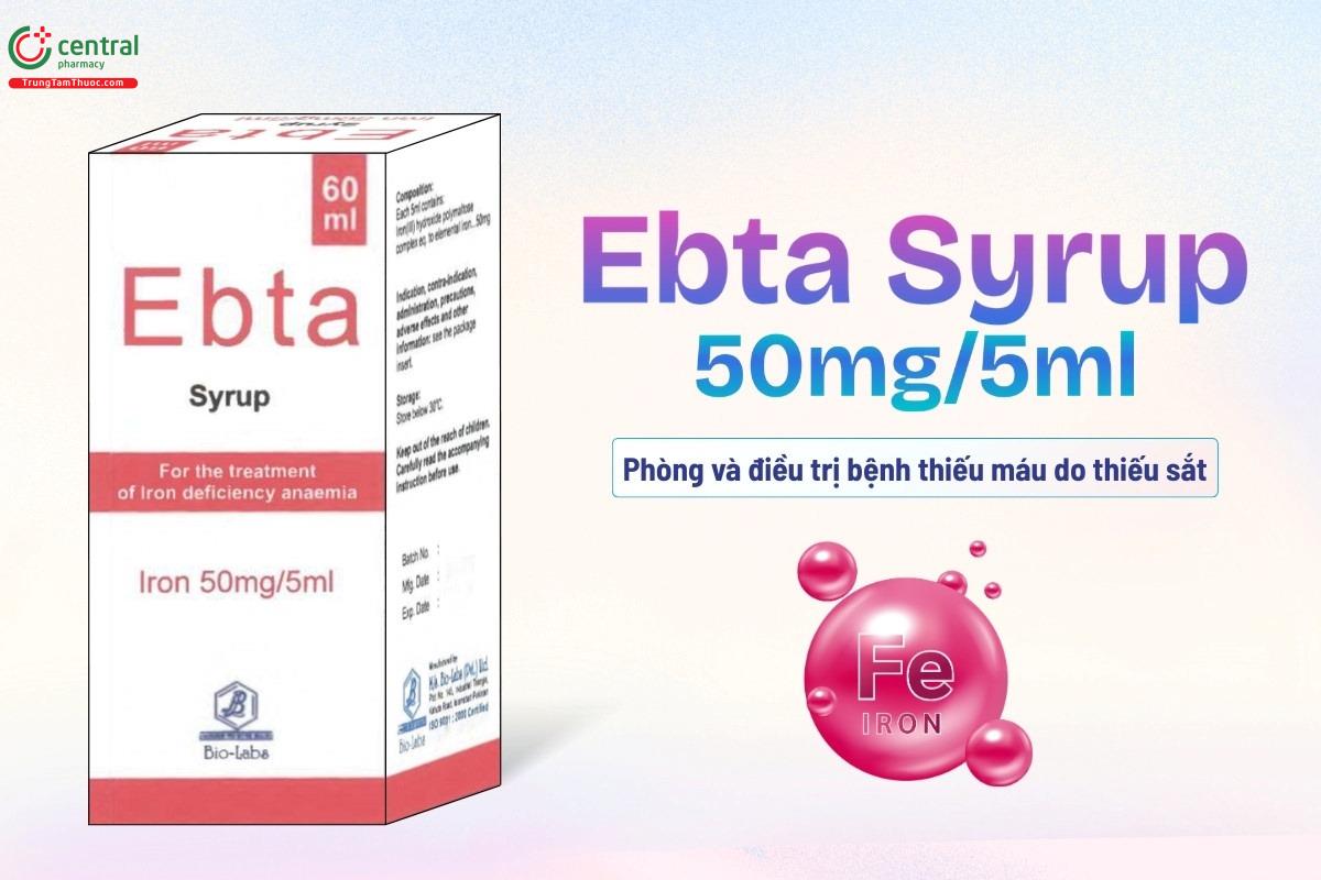 Tác dụng của thuốc Ebta Syrup 50mg/5ml