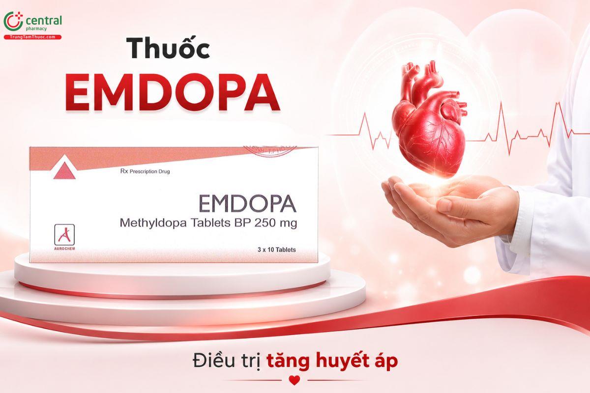 Thuốc Emdopa điều trị tăng huyết áp, kiểm soát huyết áp và giảm biến chứng