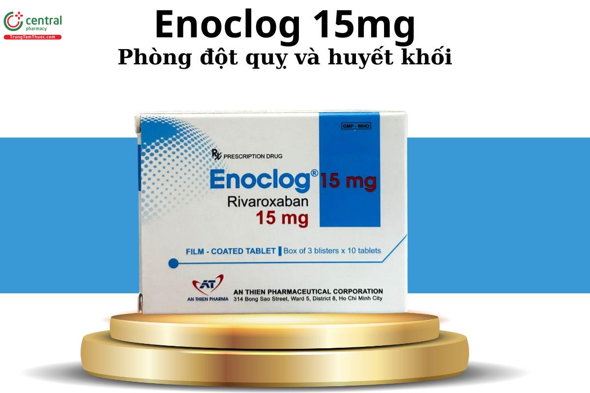 Thuốc Enoclog 15mg chính hãng