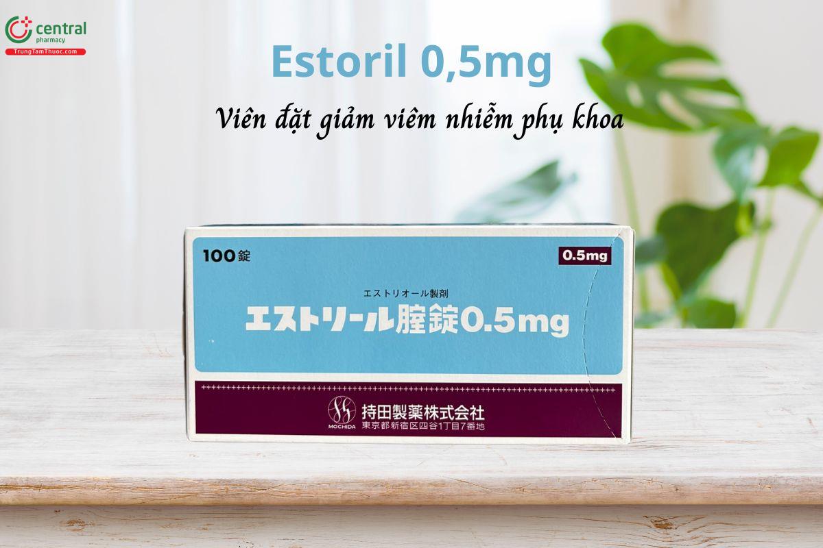 Thuốc Estoril 0,5mg dùng trong trường hợp viêm nhiễm phụ khoa, ra khí hư