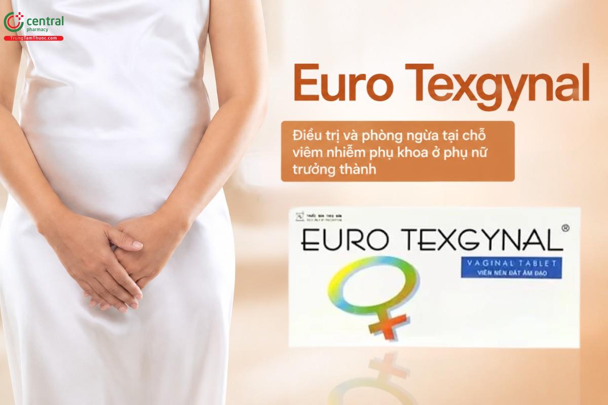 Chỉ định của thuốc Euro Texgynal