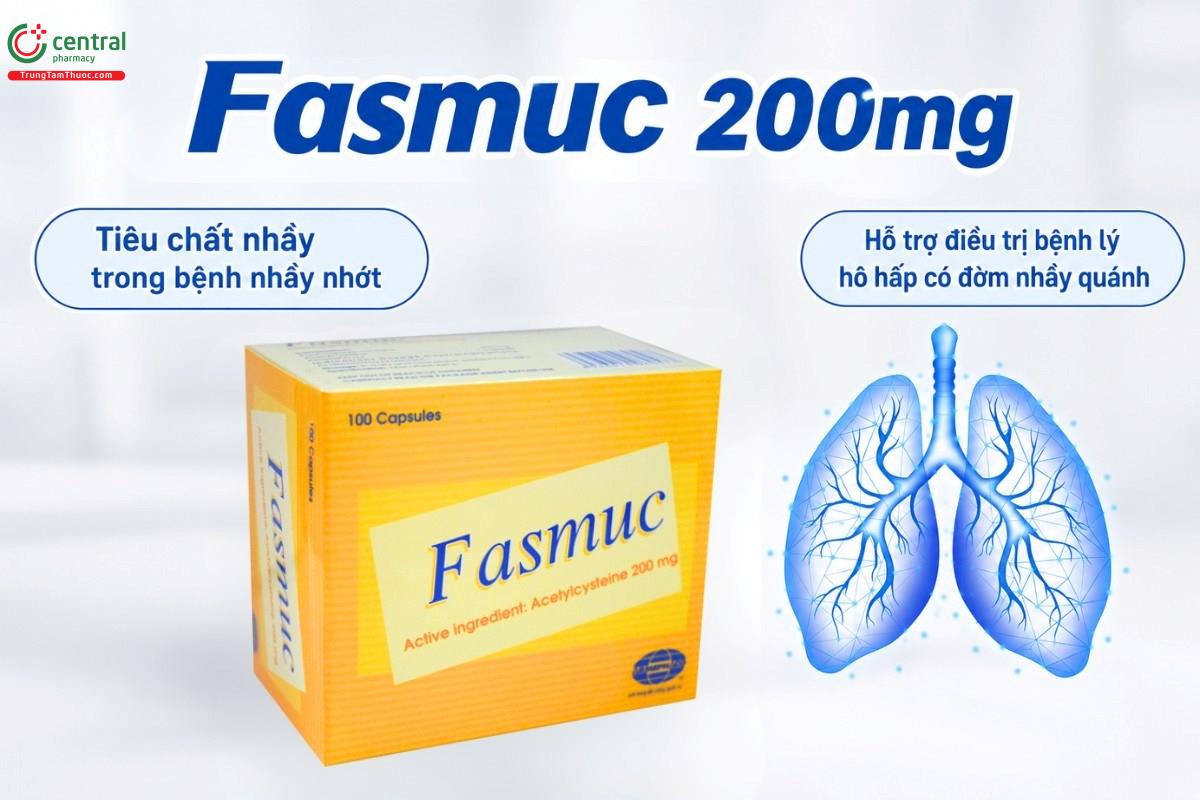 Công dụng của thuốc Fasmuc 200mg
