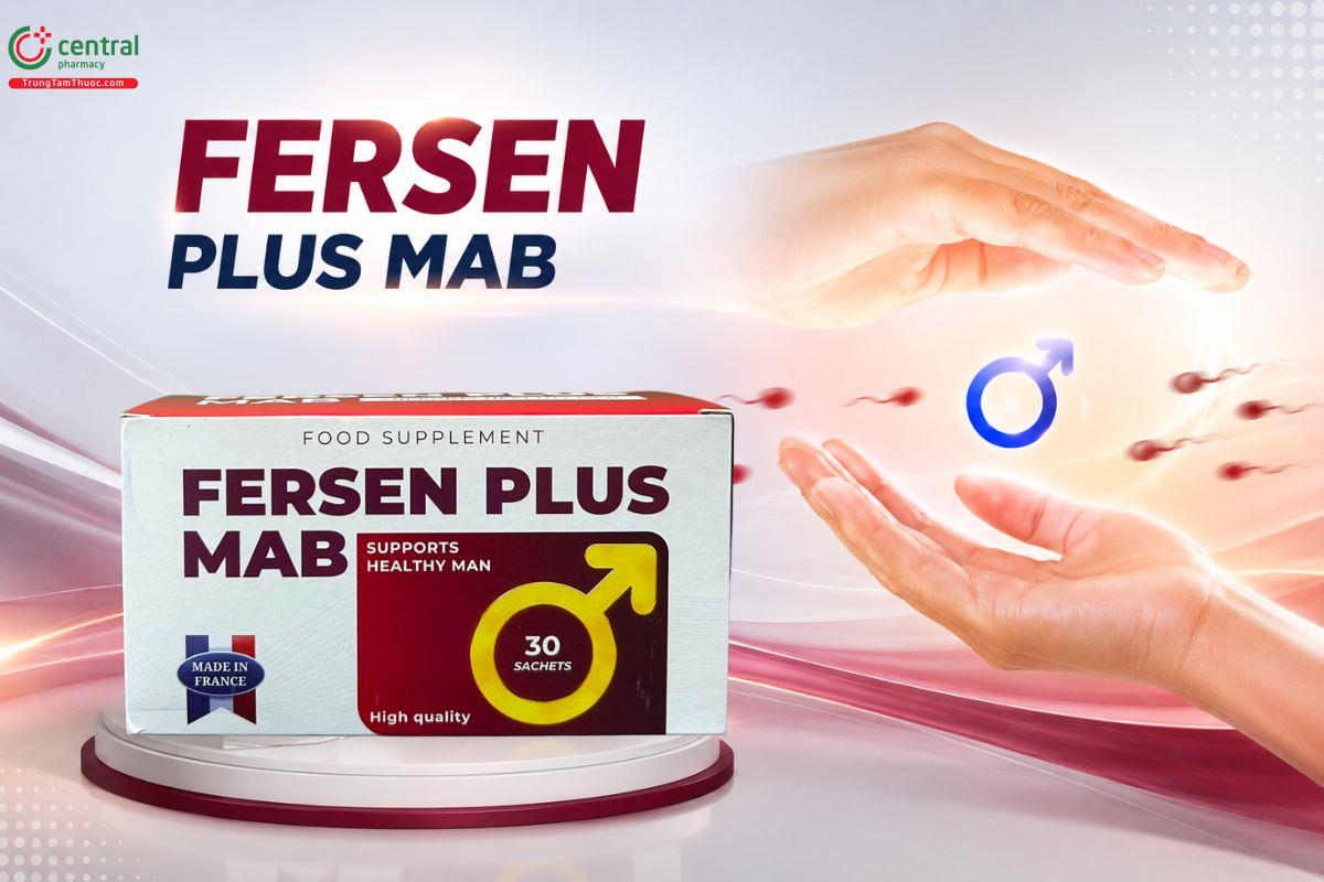  Fersen Plus Mab hỗ trợ cải thiện số lượng, chất lượng và khả năng di động của tinh trùng ở nam giới.