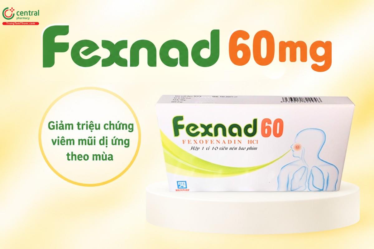 Chỉ định của thuốc Fexnad 60mg