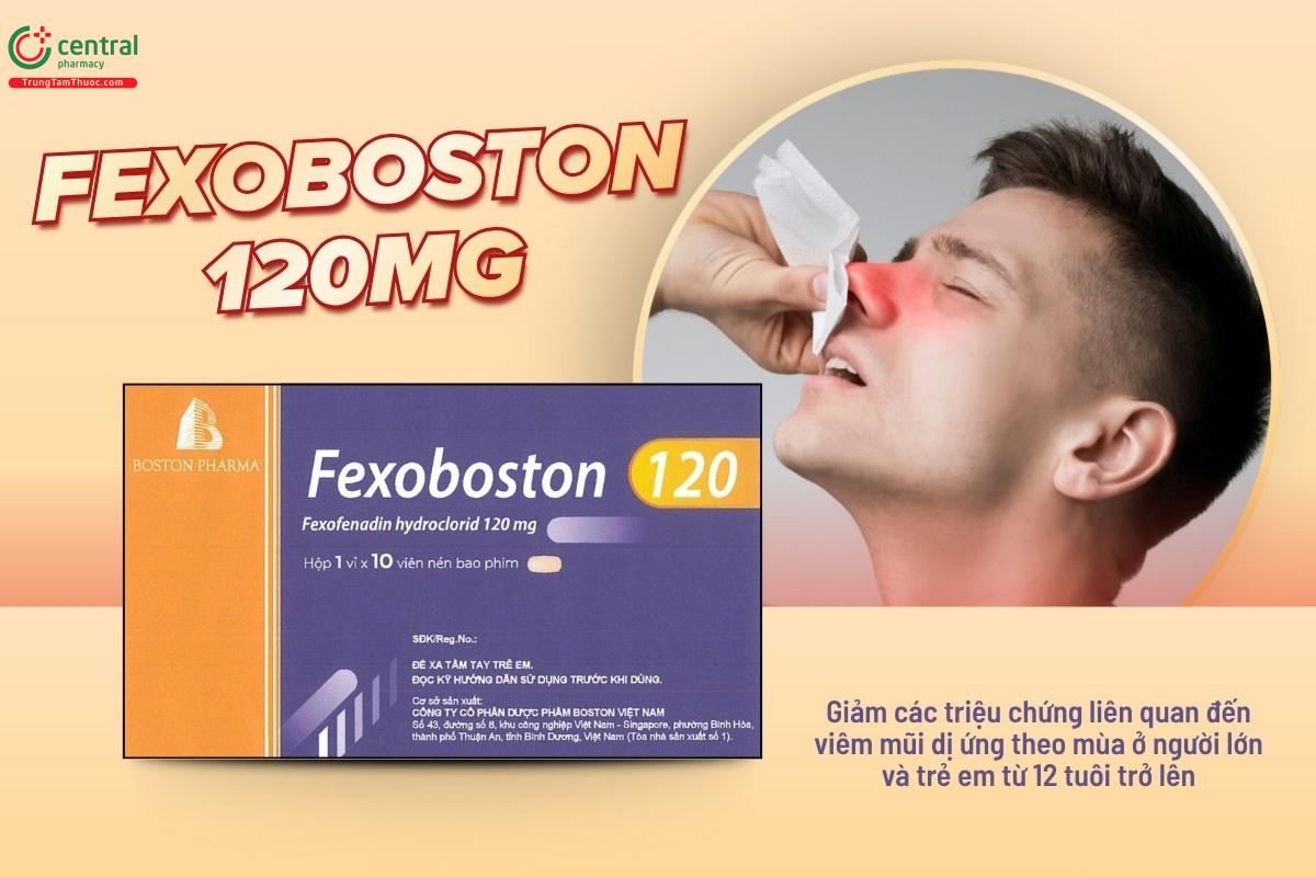 Chỉ định của thuốc Fexoboston 120mg