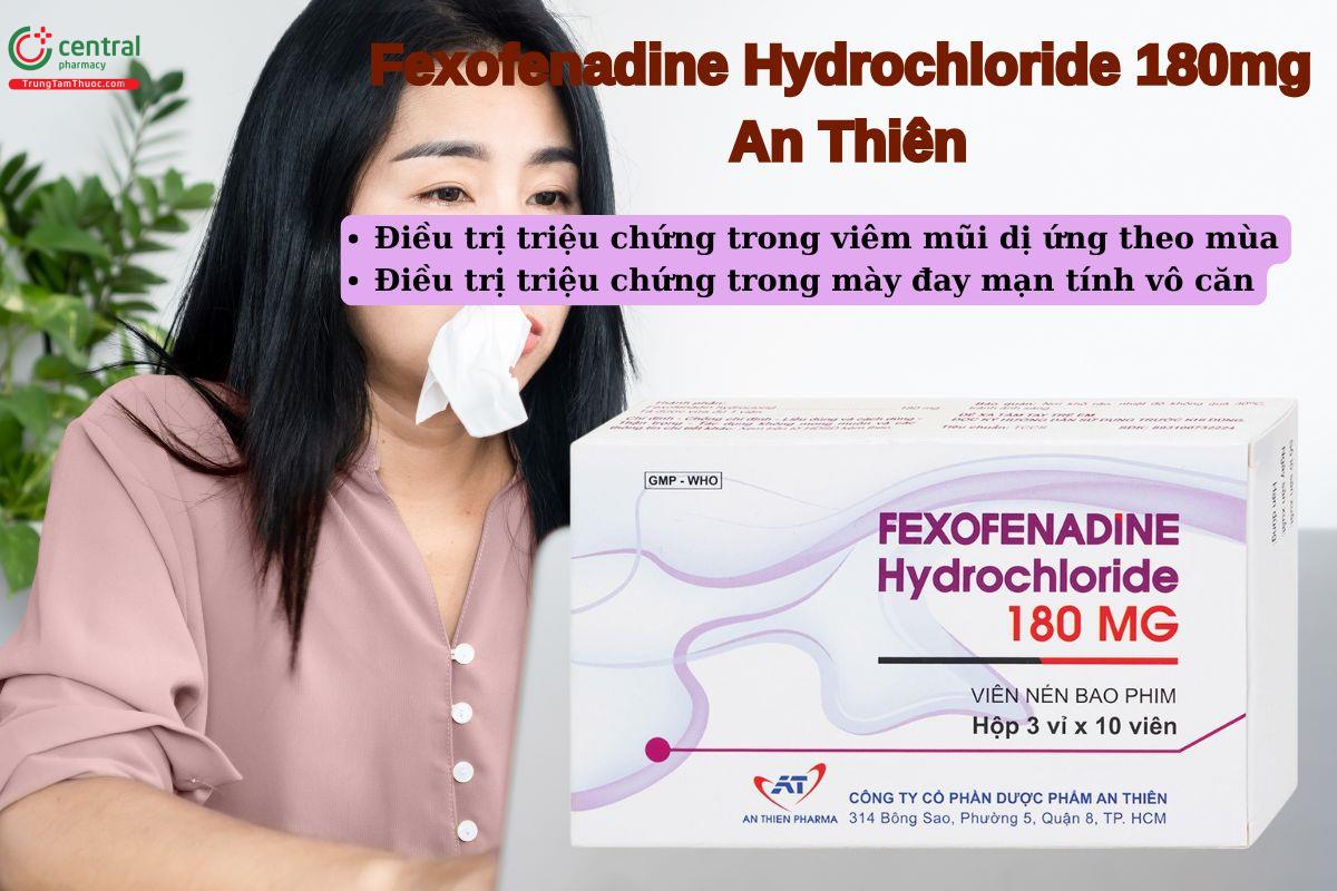 Thuốc Fexofenadine Hydrochloride 180mg An ThiênThuốc Fexofenadine Hydrochloride 180mg An Thiên
