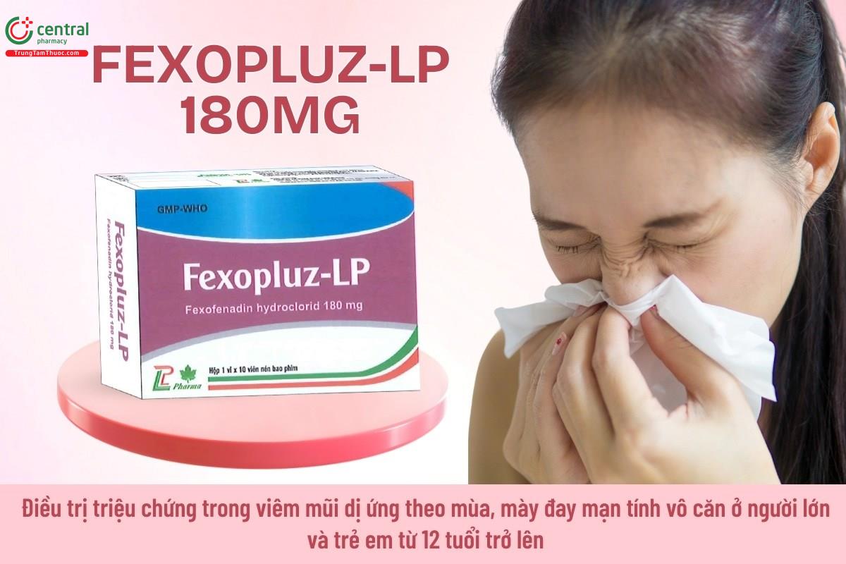 Chỉ định của thuốc Fexopluz-LP 180mg