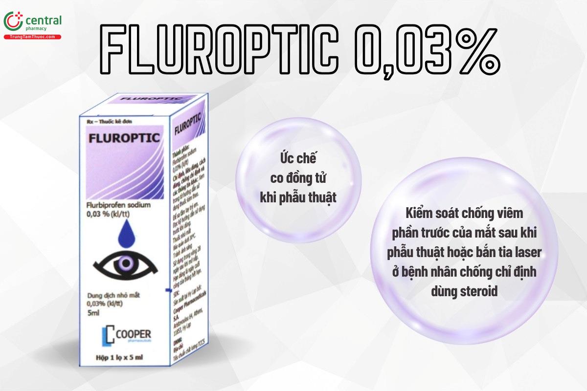 Chỉ định của thuốc Fluroptic 0,03%