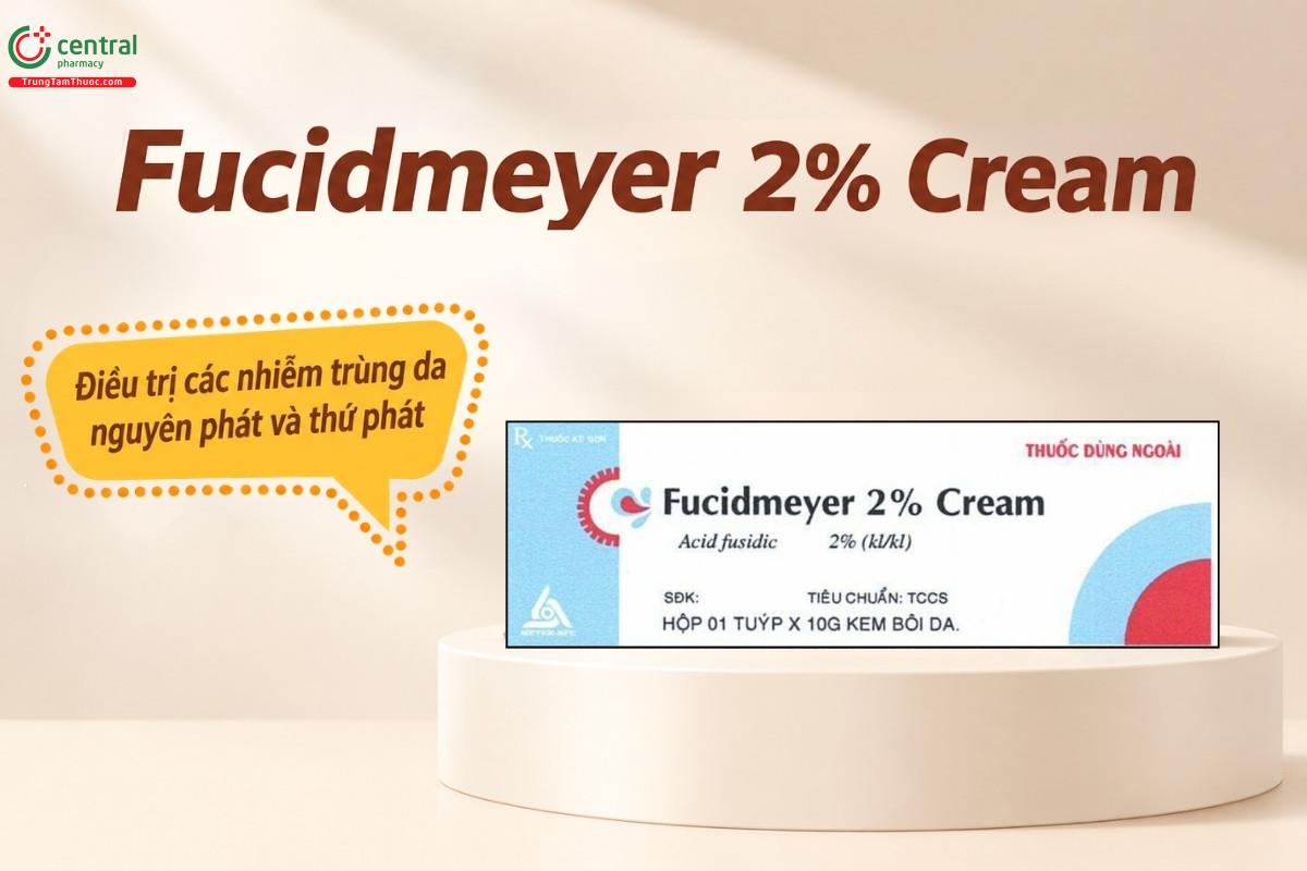 Chỉ định của thuốc Fucidmeyer 2% Cream