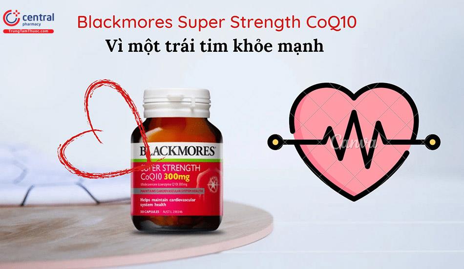 Sử dụng Blackmores CoQ10 là giải pháp hiệu quả cho sức khỏe tim mạch