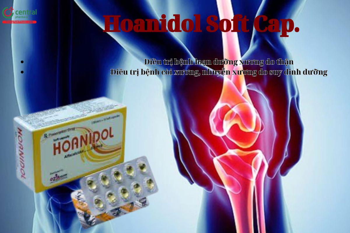 Thuốc Hoanidol Soft Cap. điều trị loạn dưỡng xương, còi xương,...