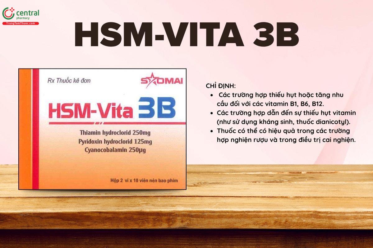 Chỉ định của thuốc HSM-Vita 3B