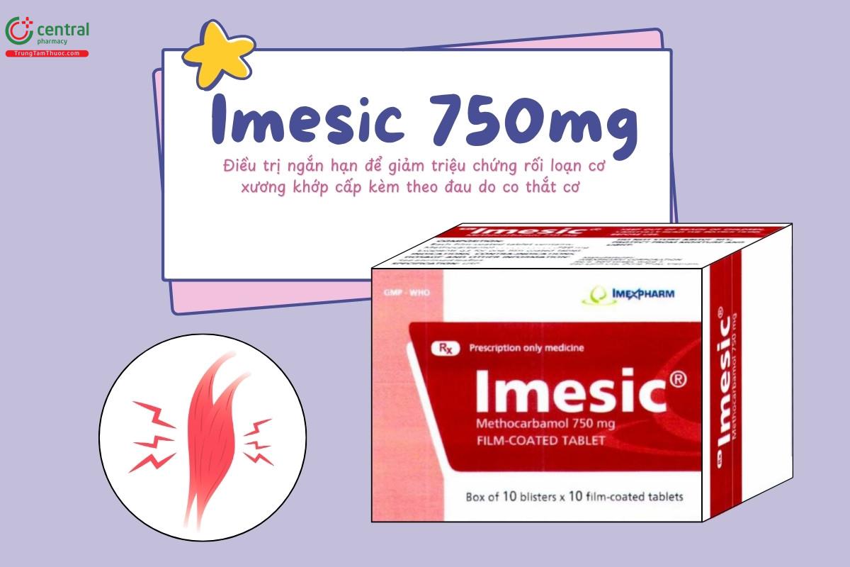 Chỉ định của thuốc Imesic 750mg