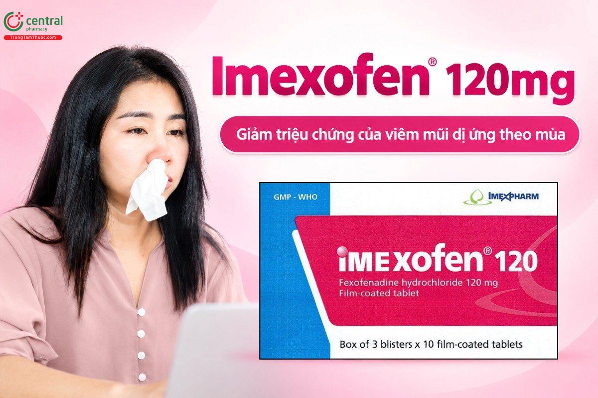 Chỉ định của thuốc Imexofen 120mg
